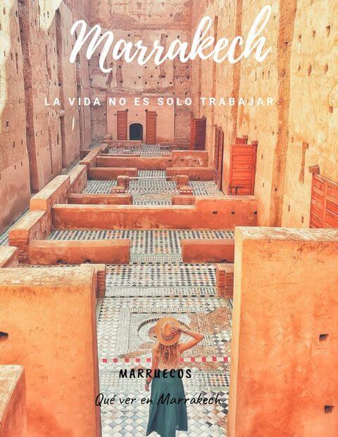 Que ver en Marrakech, ruta por Marruecos