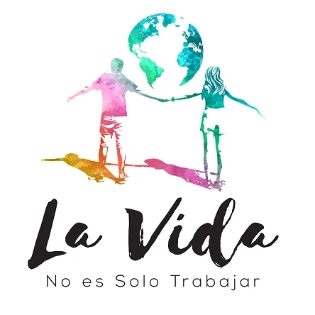 La Vida No Es Solo Trabajar